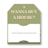 Pop-By Gift Tags - Wanna Buy A House? Let's Chat