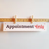 Appointment Only - Red & Black (sticker)