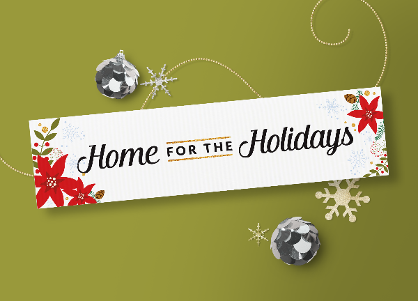 Holiday - Home for the Holidays