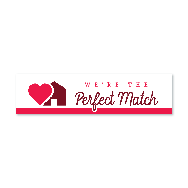 Valentine's Day - We're the Perfect Match